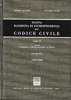 Nuova rassegna di giurisprudenza sul Codice civile. Aggiornamento 1998-2000 (artt. 2643-2969) (Vo...