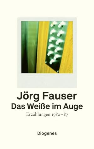 Image du vendeur pour Das Weie im Auge : Erzhlungen 1980-87 mis en vente par AHA-BUCH GmbH