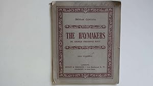 Seller image for The Haymakers. A Secular Cantata. for sale by Goldstone Rare Books