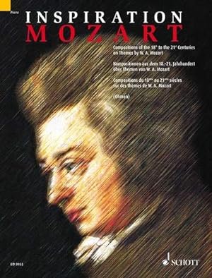 Imagen del vendedor de INSPIRATION MOZART : Kompositionen aus dem 18.-21.Jahrhundert ber Themen von W.A.Mozart.Klavier. a la venta por Smartbuy