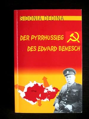 Der Pyrrhussieg des Edvard Benesch.