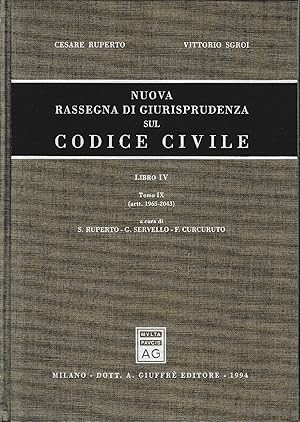 Nuova rassegna di giurisprudenza sul Codice civile. Artt. 1965-2043 (Vol. 4/ tomo 9)