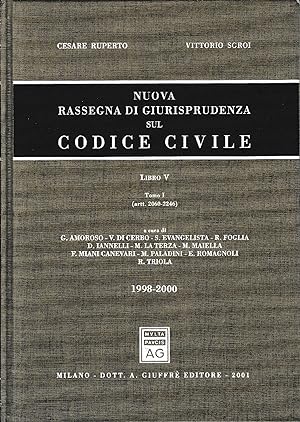 Nuova rassegna di giurisprudenza sul Codice civile. Aggiornamento 1998-2000 (artt. 2060-2246) (Vo...