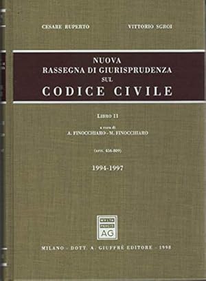 Image du vendeur pour Nuova rassegna di giurisprudenza sul Codice civile. Aggiornamento 1994-1997 Artt. 456-809 (Vol. 2) mis en vente par librisaggi