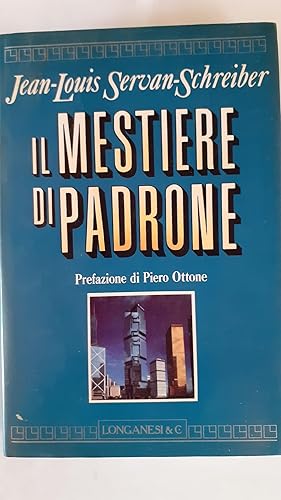 Il mestiere di padrone