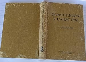 Constitucion y caracter. Investigaciones acerca del problema de la constitución y de la doctrina ...