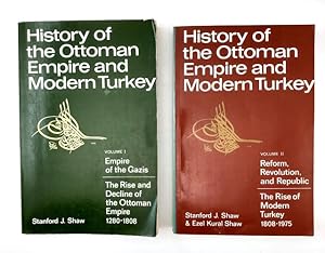Seller image for History of the Ottoman Empire and Modern Turkey (2 volumes). Volume I: Empire of the Gazis: The Rise and Decline of the Ottoman Empire 1280-1808. Volume II: Reform, Revolution, and Republic: The Rise of Modern Turkey. for sale by Rnnells Antikvariat AB