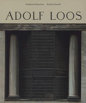 Bild des Verkäufers für Adolf Loos. Leben und Werk. zum Verkauf von Georg Fritsch Antiquariat