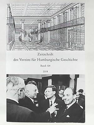 Seller image for Zeitschrift des Vereins fr Hamburgische Geschichte - Band 104 for sale by Leserstrahl  (Preise inkl. MwSt.)