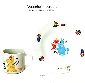 Moomins at Arabia : Stories in Ceramics 1957-2005