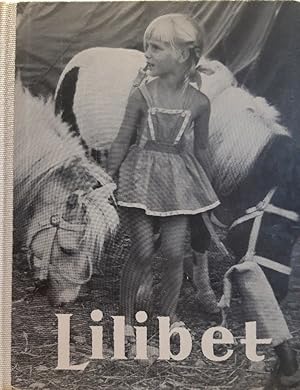 Imagen del vendedor de Lilibet - das Zirkuskind. Aus dem Schwedischen von Margot Franke. a la venta por Antiquariat Langguth - lesenhilft