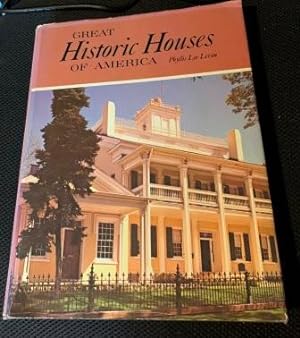 Great Historic Houses of America