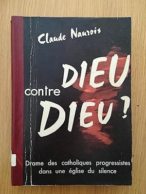 Dieu contre Dieu?