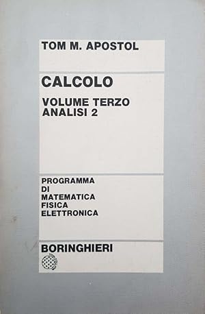 Calcolo (Volume Terzo, Analisi 2)