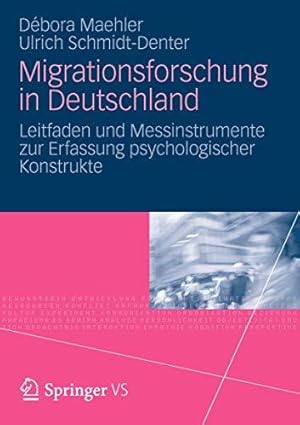 Imagen del vendedor de Migrationsforschung in Deutschland: Leitfaden und Messinstrumente zur Erfassung psychologischer Konstrukte a la venta por WeBuyBooks