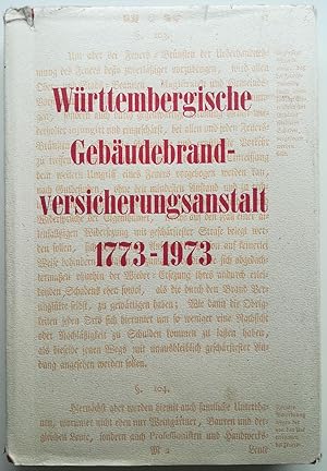 200 Jahre Württembergische Gebäudebrand-Versicherungsanstalt 1773 - 1973.
