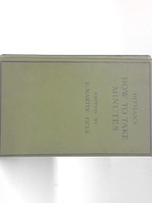 Image du vendeur pour How to Take Minutes mis en vente par World of Rare Books