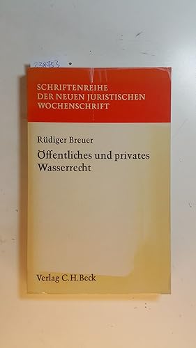 Bild des Verkufers fr ffentliches und privates Wasserrecht zum Verkauf von Gebrauchtbcherlogistik  H.J. Lauterbach