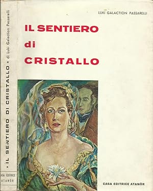 Seller image for Il sentiero di cristallo for sale by Biblioteca di Babele