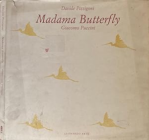 Bild des Verkufers fr Madame Butterfly Giacomo Puccini zum Verkauf von Biblioteca di Babele