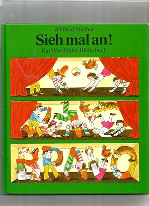 Seller image for Sieh mal an! Ein Wort-Bilderbuch. for sale by Sigrid Rhle