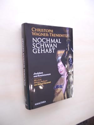 Nochmal Schwan gehabt. Anekdoten und Reminiszenzen.