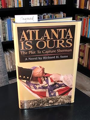 Atlanta is Ours (signed by author)