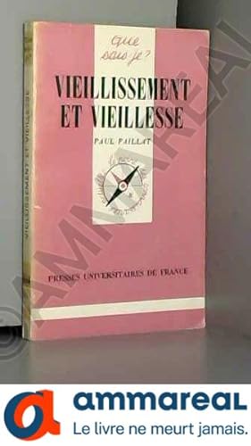 Bild des Verkufers fr Vieillissement et vieillesse zum Verkauf von Ammareal