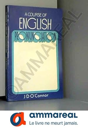 Bild des Verkufers fr A course of English pronunciation (BBC English courses) zum Verkauf von Ammareal