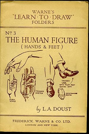 Immagine del venditore per Warne's Learn to Draw Folders | No. 3: The Human Figure (Hands and Feet). venduto da Little Stour Books PBFA Member
