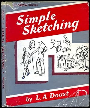 Immagine del venditore per Simple Sketching (Originally Published as Simple Sketching in Line | How to Turn Your Ideas and Impressions into Pictures). venduto da Little Stour Books PBFA Member