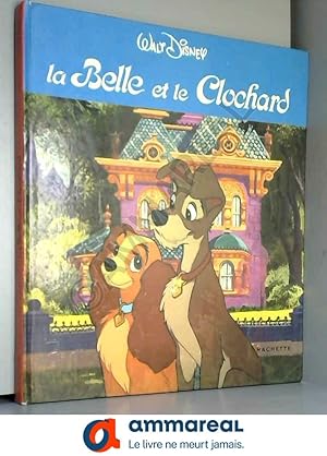 Seller image for La Belle et le Clochard for sale by Ammareal