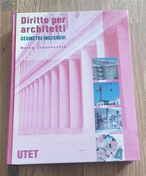 Image du vendeur pour Diritto Per Architetti, Geometri, Ingegneri mis en vente par Piazza del Libro