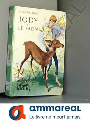 Seller image for Jody et le faon for sale by Ammareal