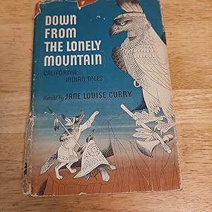 Seller image for Down From the Lonely Mountain for sale by Whitehorse Books