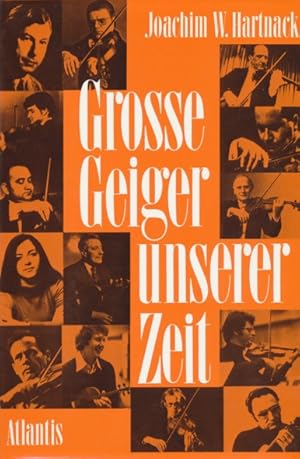 Imagen del vendedor de Grosse Geiger unser Zeit. berarbeitete und ergnzte Neuausgabe. a la venta por ANTIQUARIAT ERDLEN