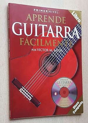 APRENDE GUITARRA FÁCILMENTE. Primer nivel