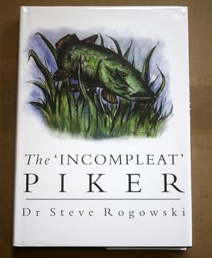 The 'Incompleat' Piker