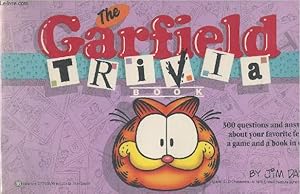 Bild des Verkufers fr The Garfield trivia book zum Verkauf von Le-Livre