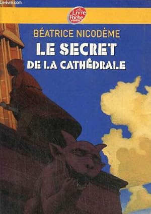 Image du vendeur pour Le Secret de la Cathdrale (Collection "Policier Collge", n1248) mis en vente par Le-Livre