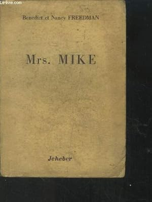 Bild des Verkufers fr Mrs Mike zum Verkauf von Le-Livre