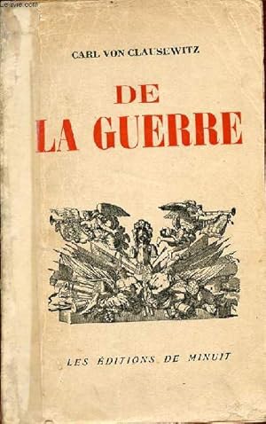 Bild des Verkufers fr De la guerre. zum Verkauf von Le-Livre