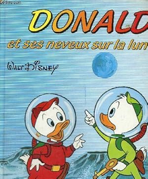 Seller image for Donald et ses neveux sur la Lune for sale by Le-Livre