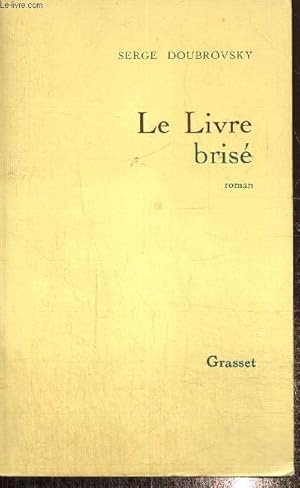 Image du vendeur pour Le Livre bris mis en vente par Le-Livre