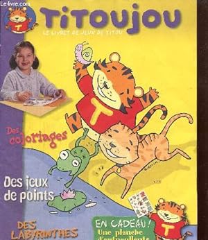 Seller image for Titoujou, le livret de jeux de Titou, n10 for sale by Le-Livre