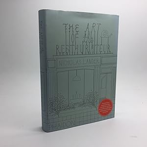 Seller image for THE ART OF THE RESTAURATEUR. [SIGNED] for sale by Any Amount of Books