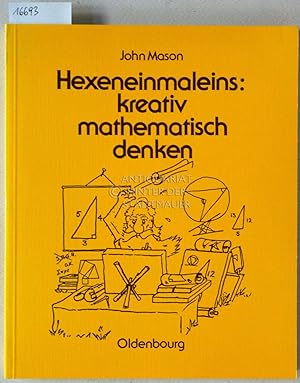 Imagen del vendedor de Hexeneinmaleins: kreativ mathematisch denken. a la venta por Antiquariat hinter der Stadtmauer