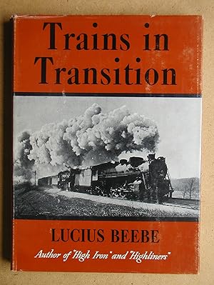 Imagen del vendedor de Trains in Transition. a la venta por N. G. Lawrie Books