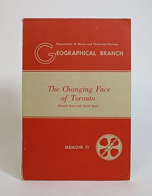 The Changing Face Of Toronto: Memoir 11