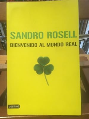 Imagen del vendedor de BIENVENIDO AL MUNDO REAL a la venta por Antigua Librera Canuda